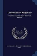 Cover: Conversion of Augustine - Sagwan Press