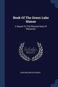 Cover: Book Of The Green Lake Manse - Sagwan Press