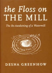 Enlarge image Cover: The Floss on the Mill - Hobnob Press
