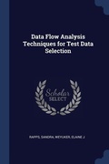 Cover: Data Flow Analysis Techniques for Test Data Selection - Sagwan Press