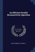 Cover: An Efficient Parallel Biconnectivity Algorithm - Sagwan Press