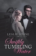 Cover: Swiftly Tumbling Water - iUniverse