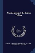 Cover: A Monograph of the Genus Tellina - Sagwan Press