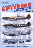 Cover: American Spitfires: Camouflage and Markings Pt. 2 - Ventura Hobby Products