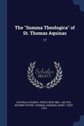 Bild: The "Summa Theologica" of St. Thomas Aquinas - Sagwan Press
