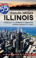 Cover: Traveling Through Illinois - History Press Library Editions