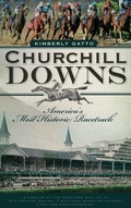 Cover: Churchill Downs - History Press Library Editions