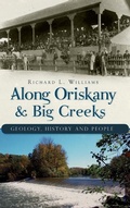 Cover: Along Oriskany & Big Creeks - History Press Library Editions