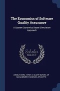 Cover: The Economics of Software Quality Assurance - Sagwan Press