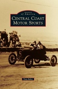 Cover: Central Coast Motor Sports - Arcadia Publishing Library Editions