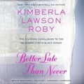 Cover: Better Late Than Never - Hachette Book Group