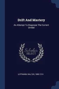 Bild: Drift And Mastery - Sagwan Press