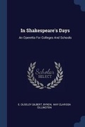 Cover: In Shakespeare's Days - Sagwan Press