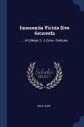 Cover: Innocentia Victrix Sive Genovefa - Sagwan Press