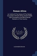 Cover: Roman Africa - Sagwan Press