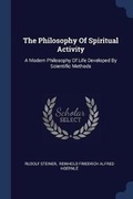 Cover: The Philosophy Of Spiritual Activity - Sagwan Press
