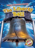 Cover: The Liberty Bell - Blastoff! Readers