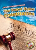 Cover: The United States Constitution - Blastoff! Readers