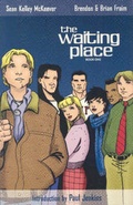 Cover: Waiting Place: v. 1 - Slave Labor Books
