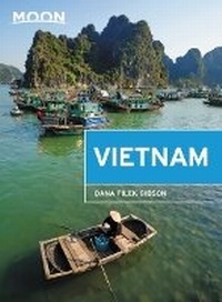 Abbildung von: Moon Vietnam (Second Edition) - Moon Travel