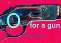 Cover: O for a Gun - 101 Haiku and Senryu - Planet Books