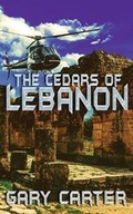 Cover: The Cedars of Lebanon - World Castle Publishing