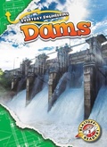 Cover: Dams - Blastoff! Readers