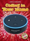 Cover: Coding in Your Home - Blastoff! Readers