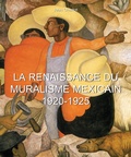 Cover: La Renaissance du Muralisme Mexicain 1920-1925 - Parkstone International