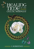 Cover: Healing Time of the Celtic Serpent - CCB Publishing