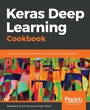 Cover: Keras Deep Learning Cookbook - Packt Publishing