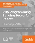 Cover: ROS Programming: Building Powerful Robots - Packt Publishing