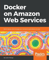 Abbildung von: Docker on Amazon Web Services - Packt Publishing