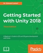 Cover: Getting Started with Unity 2018 - Third Edition - Packt Publishing