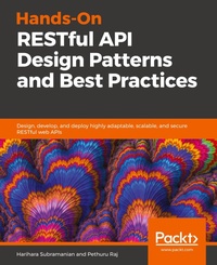Abbildung von: Hands-On RESTful API Design Patterns and Best Practices - Packt Publishing