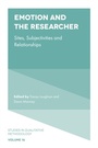 Cover: Emotion and the Researcher - Emerald Publishing Limited