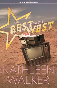 Enlarge image Cover: Best in the West - Black Heron Press