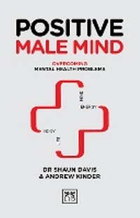 Enlarge image Cover: Positive Male Mind - LID Publishing