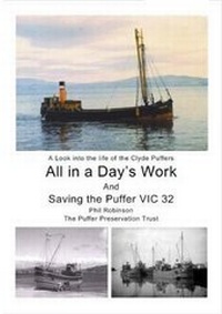 Enlarge image Cover: All in a Day's Work - The Puffer Preservation Trust