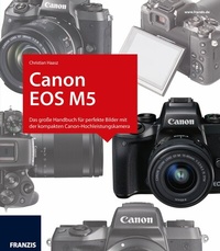 Abbildung von: Kamerabuch Canon EOS M5 - Franzis Verlag