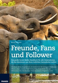 Abbildung von: Freunde, Fans und Follower - Franzis Verlag