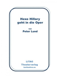 Enlarge image Cover: Hexe Hillary geht in die Oper - epubli