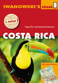 Abbildung von: Costa Rica - Reiseführer von Iwanowski - Iwanowski's Reisebuchverlag