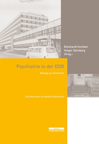 Abbildung von: Psychiatrie in der DDR - BeBra Wissenschaft