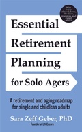 Cover: Essential Retirement Planning for Solo Agers - Turner Publishing Company