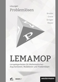 Cover: LEMAMOP - Lerngelegenheiten f&uuml;r Mathematisches Argumentieren, Modellieren und Probleml&ouml;sen - Westermann Schulbuchverlag