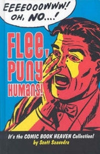 Enlarge image Cover: Flee, Puny Humans! - Slave Labor Books