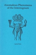 Cover: Anomalous Phenomena of the Interregnum - Aporia Press
