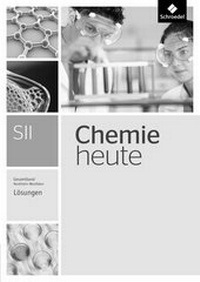 Abbildung von: Chemie heute SII - Ausgabe 2014 für Nordrhein-Westfalen - Schroedel