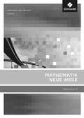 Cover: Mathematik Neue Wege SII - Analysis II, allgemeine Ausgabe 2011 - Schroedel